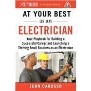 At Your Best As an Electrician by Carosso, Juan, 9781510743946