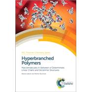 Hyperbranched Polymers by Lederer, Albena; Burchard, Walther, 9781849733946