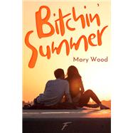 Bitchin summer by Mary Wood, 9782755653946