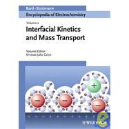 Interfacial Kinetics and Mass Transport by Bard, Allen J.; Stratmann, Martin; Calvo, Ernesto J., 9783527303946