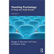 Teaching Psychology by Bernstein, Douglas A.; Frantz, Sue; Chew, Stephen, 9780367143947
