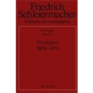 Predigten 1809-1815 by Schleiermacher, Friedrich Daniel Ernst; Weiland, Patrick; Paschen, Simon (CON), 9783110263947