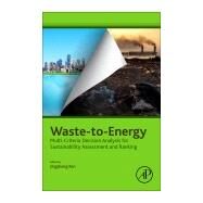 Waste-to-energy by Ren, Jingzheng, 9780128163948