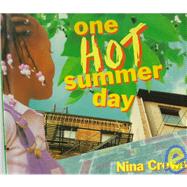 One Hot Summer Day by Crews, Nina, 9780688133948