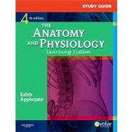 Study Guide for The Anatomy and Physiology Learning System by Applegate, Edith J., 9781437703948