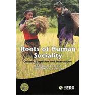 Roots of Human Sociality Culture, Cognition and Interaction by Enfield, Nicholas J.; Levinson, Stephen C., 9781845203948