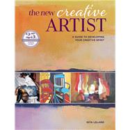 The New Creative Artist by Leland, Nita, 9781440353949