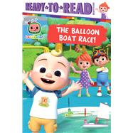 The Balloon Boat Race! Ready-to-Read Ready-to-Go! by Le, Maria, 9781665943949