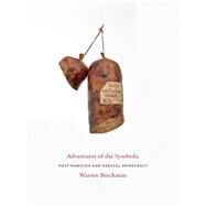 Adventures of the Symbolic by Breckman, Warren, 9780231143950
