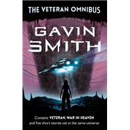 The Veteran Omnibus by Gavin G. Smith, 9781473223950