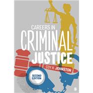 Careers in Criminal Justice by Johnston, Coy H., 9781506363950