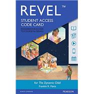 REVEL for Dynamic Child -- Access Card by Manis, Frank, 9780134423951