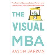 The Visual MBA by Barron, Jason, 9780358023951