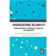 Organizational Reliability by Tworek, Katarzyna; Bienkowska, Agnieszka; Zablocka-kluczka, Anna, 9780367483951