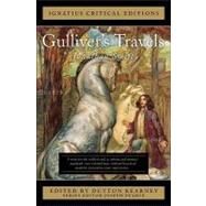 Gulliver's Travels (Ignatius Critical Editions) by Jonathan Swift, 9781586173951