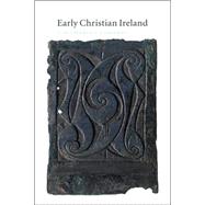 Early Christian Ireland by T. M. Charles-Edwards, 9780521363952