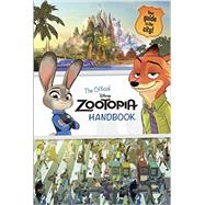 Zootopia: The Official Handbook (Disney Zootopia) by FRANCIS, SUZANNE; RH DISNEY, 9780736433952