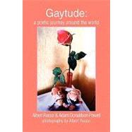 Gaytude by Albert Russo &. Adam Donaldson Powell, R, 9781436363952