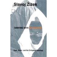 Tarrying With the Negative by Zizek, Slavoj; Fish, Stanley Eugene; Jameson, Fredric, 9780822313953
