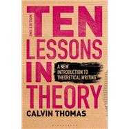 Ten Lessons in Theory by Calvin Thomas, 9781501383953
