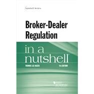 Broker-Dealer Regulation in a Nutshell(Nutshells) by Hazen, Thomas Lee, 9781647083953