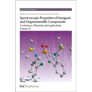 Spectroscopic Properties of Inorganic and Organometallic Compounds by Yarwood, Jack; Belkova, Natalia (CON); Douthwaite, Richard; Dines, Trevor (CON); Duckett, Simon, 9781849733953