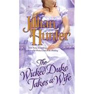 The Wicked Duke Takes a Wife by Hunter, Jillian, 9780345503954