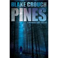 Pines by Crouch, Blake, 9781612183954