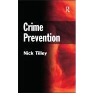 Crime Prevention by Tilley; Nick, 9781843923954