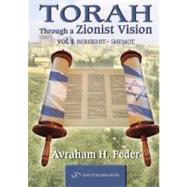 Torah Through a Zionist Vision by Feder, Avraham H., 9789652293954