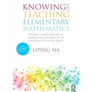 Knowing and Teaching Elementary Mathematics by Ma, Liping, 9780367443955