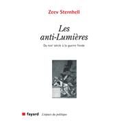 Les anti-Lumires by Zeev Sternhell, 9782213623955