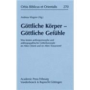 Gottliche Korper - Gottliche Gefuhle by Wagner, Andreas, 9783525543955