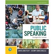 Public Speaking: Strategies for Success [Rental Edition] by Zarefsky, David, 9780134853956