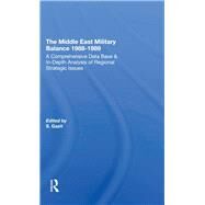 The Middle East Military Balance 1988-1989 by Gazit, Shlomo; Eytan, Zeev, 9780367293956