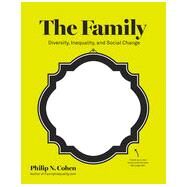 The Family by Cohen, Philip N., 9780393933956