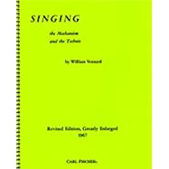 Singing : The Mechanism and the Technique by Vennard, William, 9781491153956