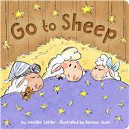 Go to Sheep by Sattler, Jennifer; Shum, Benson, 9781534403956