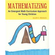 Mathematizing by Rosales, Allen C., 9781605543956