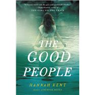 The Good People by Kent, Hannah, 9780316243957