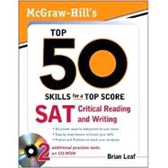 McGraw-Hill's Top 50 Skills for a Top Score: SAT Critical Reading and Writing by Leaf, Brian, 9780071613958