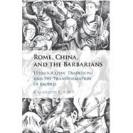 Rome, China, and the Barbarians by Ford, Randolph B., 9781108473958