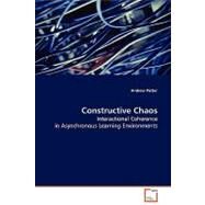 Constructive Chaos by Potter, Andrew, 9783639083958