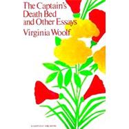 Captain's Death Bed : And Other Essays by Woolf, Virginia, 9780156153959