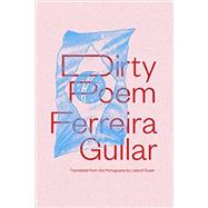 Dirty Poem by Gullar, Ferreira; Guyer, Leland, 9780811223959