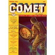 Comet January 1940 by Rocklynne, Ross; Williamson, Jack; Cooke, Arthur; Williams, Robert Moore; Coblentz, Stanton A., 9781507503959