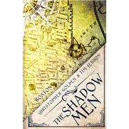 The Shadow Men by Golden, Christopher; Lebbon, Tim, 9781635763959