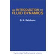 An Introduction to Fluid Dynamics by G. K. Batchelor, 9780521663960