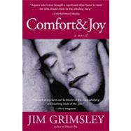 Comfort and Joy by Grimsley, Jim, 9781565123960