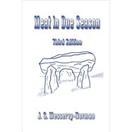 Meat in Due Season by Messervy-norman, J. G., 9781847993960